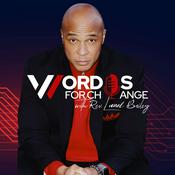 Podcast Words For Change Podcast