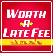 Podcast Worth a Late Fee Podcast