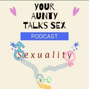 Podcast Your Aunty Talks Sex