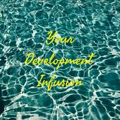 Podcast Your Development Infusion