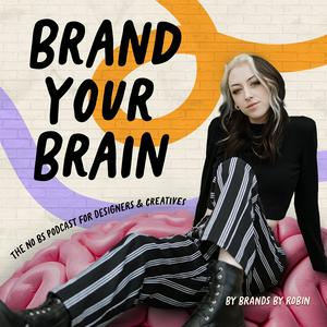 Lyt til Brand Your Brain i appen