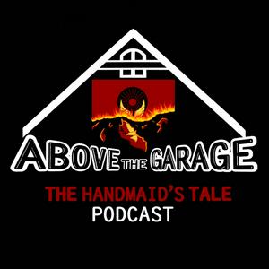Above the Garage TV Podcast