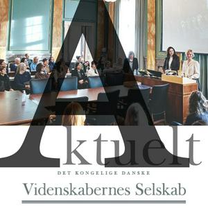 Aktuelt i Videnskabernes Selskab