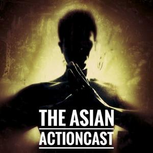Lyt til Asian Action Cast i appen