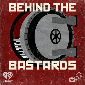 Lyt til Behind the Bastards i appen
