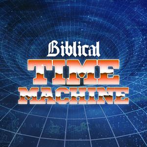 Lyt til Biblical Time Machine i appen