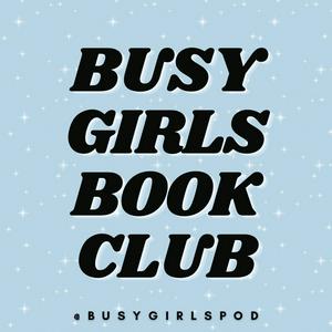 Lyt til Busy Girls Book Club i appen
