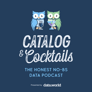 Lyt til Catalog & Cocktails: The Honest, No-BS Data Podcast i appen
