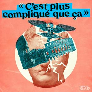 Lyt til C'est plus compliqué que ça i appen