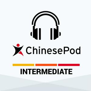 Lyt til ChinesePod - Intermediate i appen