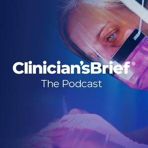 Lyt til Clinician's Brief: The Podcast i appen