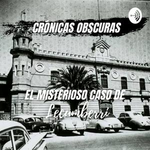 Crónicas Obscuras: El misterioso caso del Palacio Negro de Lecumberri