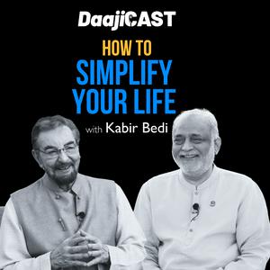 DaajiCast (Podcast by Daaji, Kamlesh D Patel)
