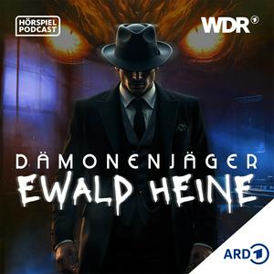 Lyt til Dämonenjäger Ewald Heine - Grusel-Hörspiel-Serie | WDR i appen
