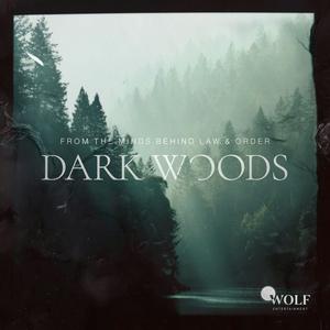 Lyt til Dark Woods i appen