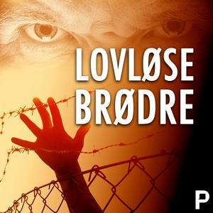 Lyt til Lovløse Brødre i appen