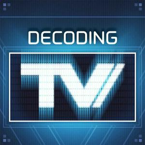 Lyt til Decoding TV i appen