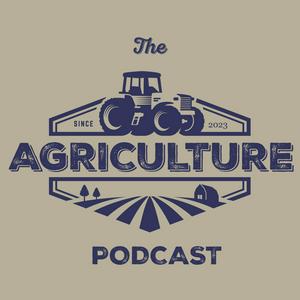 Lyt til The Agriculture Podcast i appen