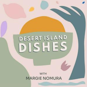 Lyt til Desert Island Dishes i appen