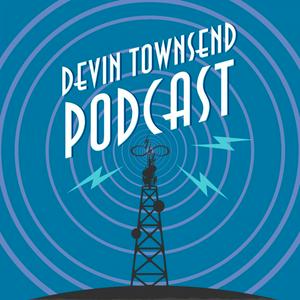 Devin Townsend Podcast