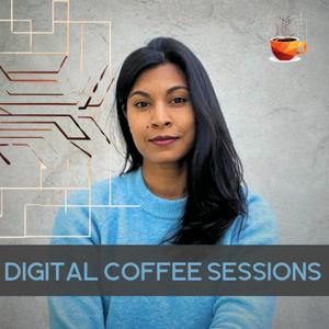 Lyt til Digital Coffee Sessions i appen