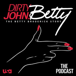 Lyt til Dirty John Season 2: The Podcast i appen