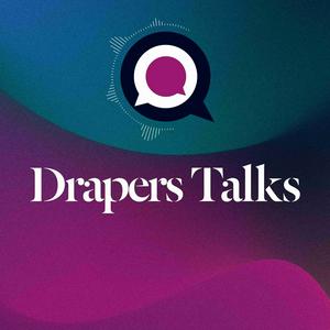 Lyt til Drapers Talks i appen