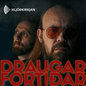 Lyt til Draugar fortíðar i appen