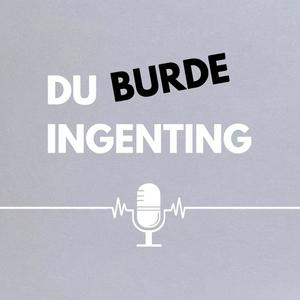 Lyt til Du Burde Ingenting i appen
