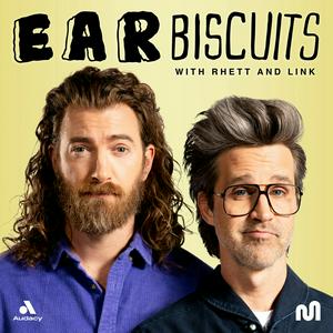 Lyt til Ear Biscuits with Rhett & Link i appen