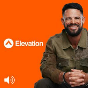 Lyt til Elevation with Steven Furtick i appen