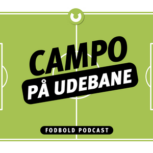 Lyt til Campo på udebane i appen