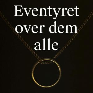 Lyt til Eventyret over dem alle i appen