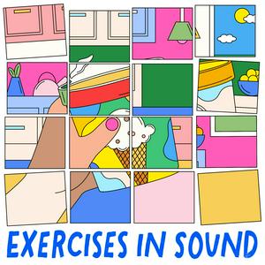Lyt til Exercises in Sound i appen