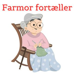 Lyt til Farmor fortæller i appen