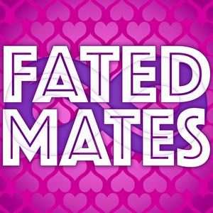 Lyt til Fated Mates - A Romance Novel Podcast i appen