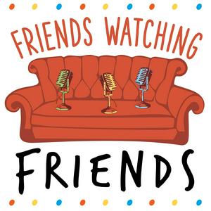 Lyt til Friends Watching Friends Podcast i appen