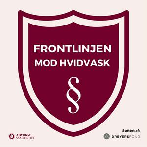 Frontlinjen mod hvidvask - Advokaters rolle og forpligtelser