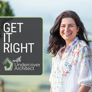 Lyt til Get It Right with Undercover Architect i appen