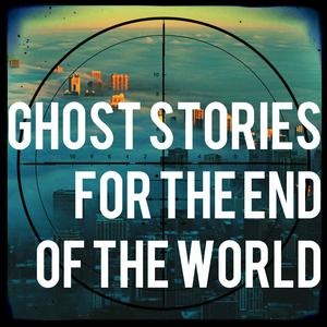 Lyt til Ghost Stories For The End Of The World i appen