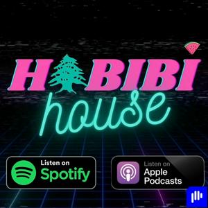 Habibi House Podcast