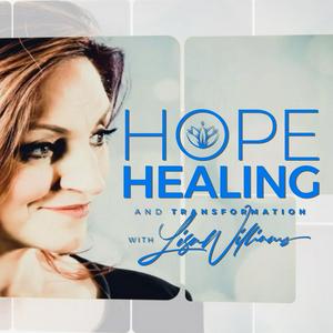 Lyt til Hope, Healing & Transformation with Lisa Williams i appen