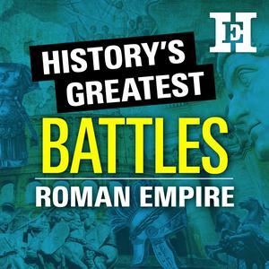 Lyt til History's Greatest Battles i appen