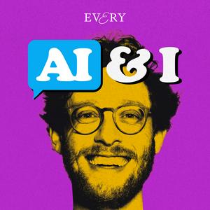 AI & I