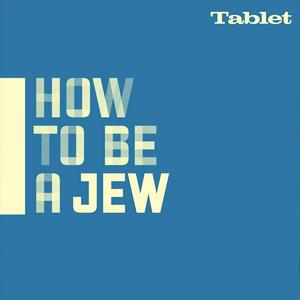 Lyt til How to Be a Jew i appen