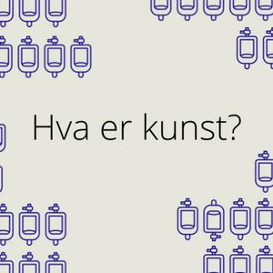 Hva er kunst?