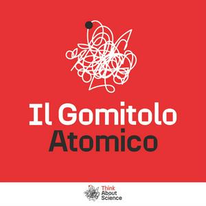 Lyt til Il Gomitolo Atomico i appen