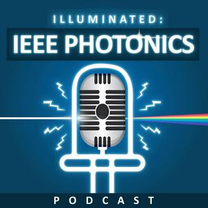 Lyt til Illuminated: IEEE Photonics Podcast i appen