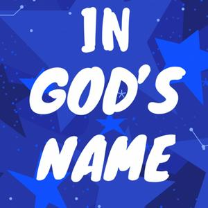 In God’s Name