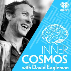Lyt til Inner Cosmos with David Eagleman i appen
